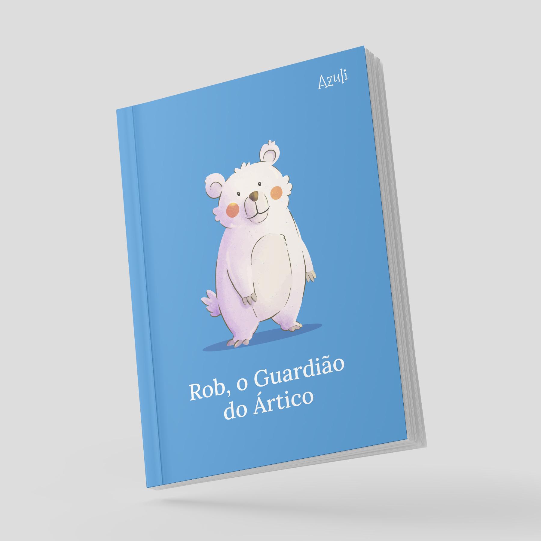 Capa do livro Rob, o Guardião do Ártico